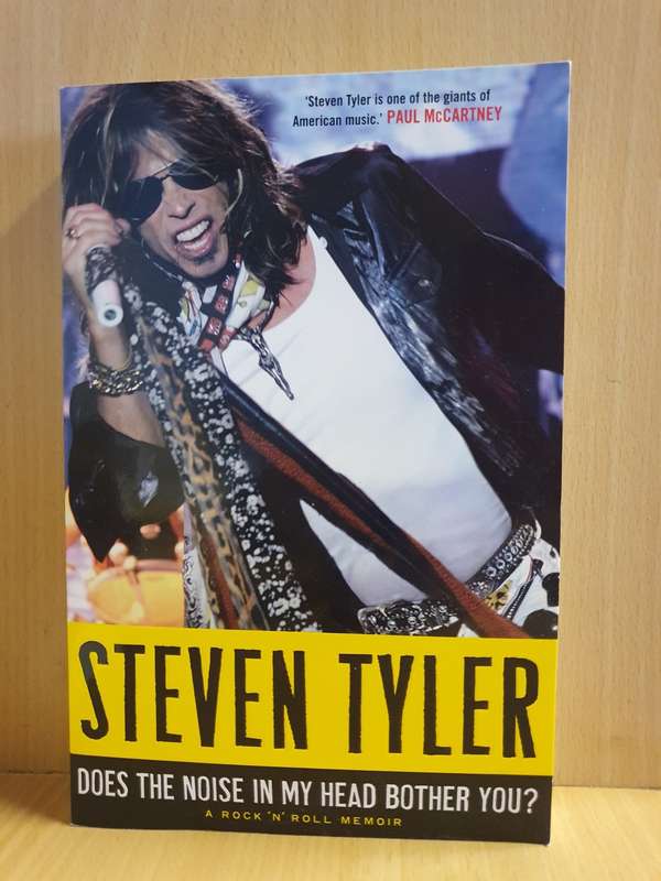 Does the Noise in My Head Bother You? A Rock `n Roll Memoir : Steven Tyler (Paperback)
