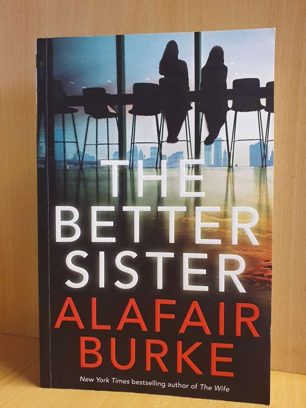 The Better Sister: Alafair Burke (Paperback)