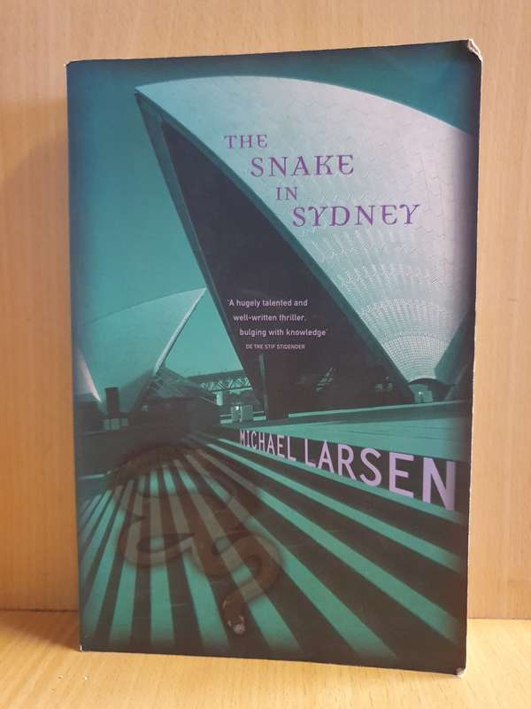 The Snake in Sydney: Michael Larsen (Paperback)