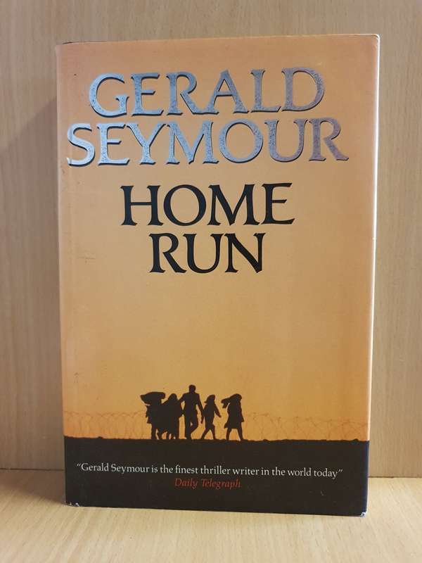 Home Run: Gerald Seymour (Hardcover)