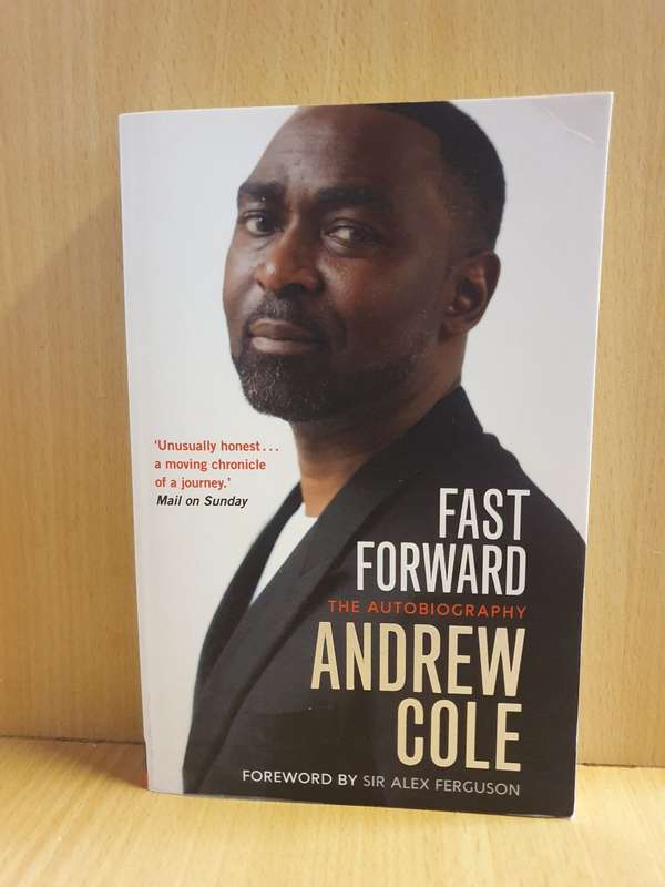 Fast Forward: Andrew Cole (Paperback)