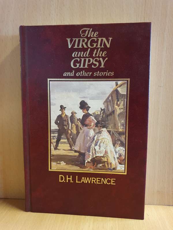 The Virgin and the Gipsy and other stories: D.H. Lawrence