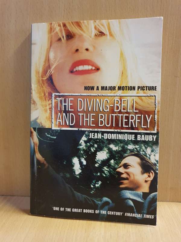 The Diving-Bell and The Butterfly: Jean-Dominique Bauby (Paperback)