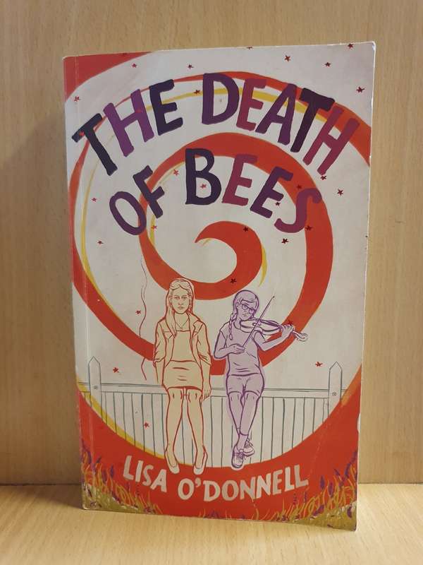 The Death of Bees: Lisa O`Donnell (Paperback)