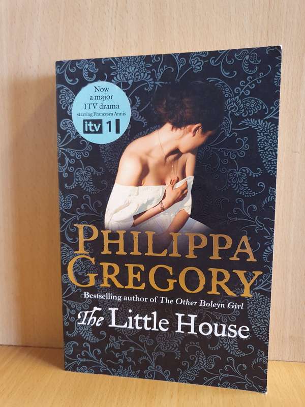The Little House: Philippa Gregory (Paperback)