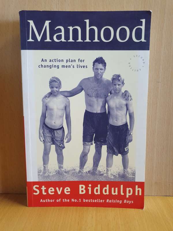 Manhood : Steve Biddulph (Paperback)