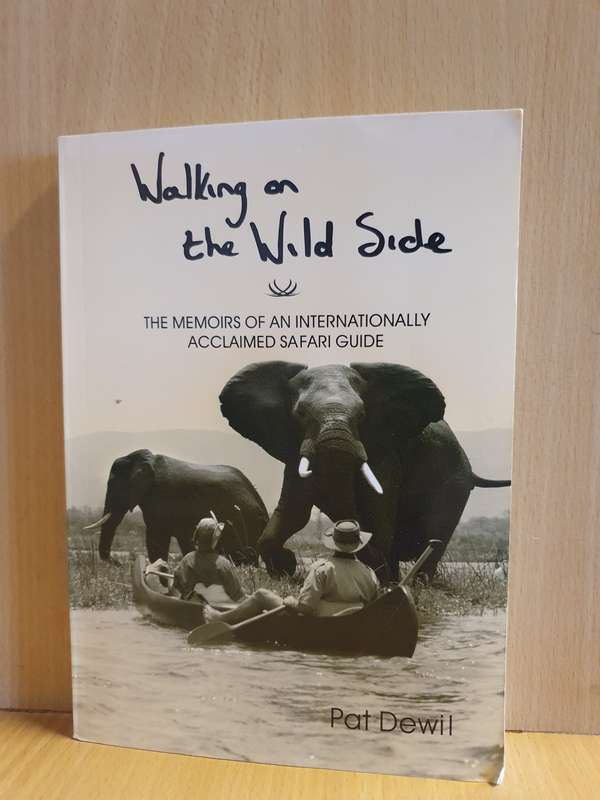 Walking on the Wild Side : Pat Dewil (Paperback)