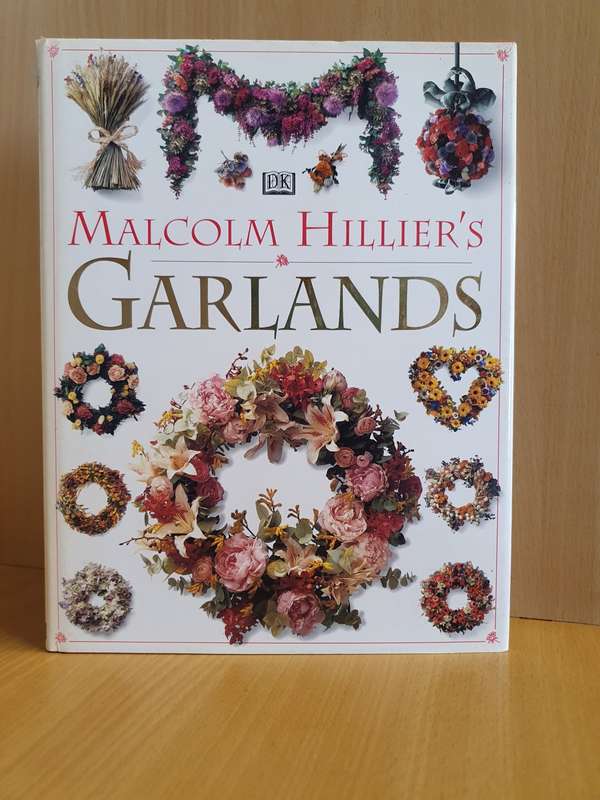 DK Malcolm Hillier`s Garlands (Hardcover)