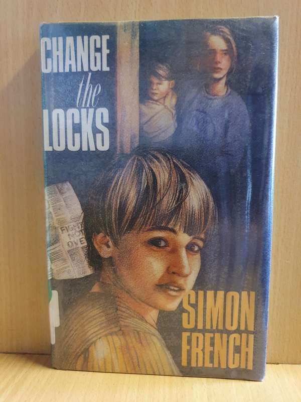 Change the Locks by Simon French (Hardcover)