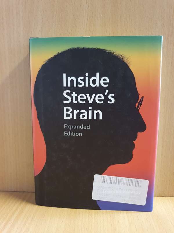 Inside Steve`s Brain : Leander Kahney (Hardcover)