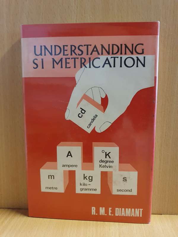 Understanding S1 Metrication: R.M.E Diamant (Hardcover)