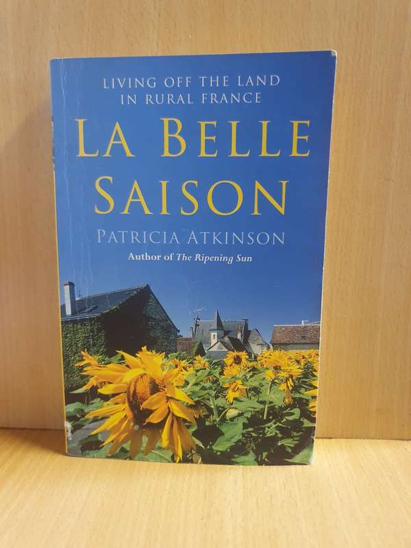 La Belle Saison: Patricia Atkinson (Paperback)