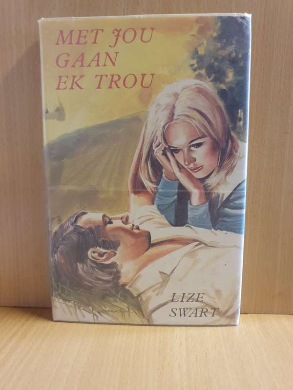 Met jou gaan ek trou: Lize Swart