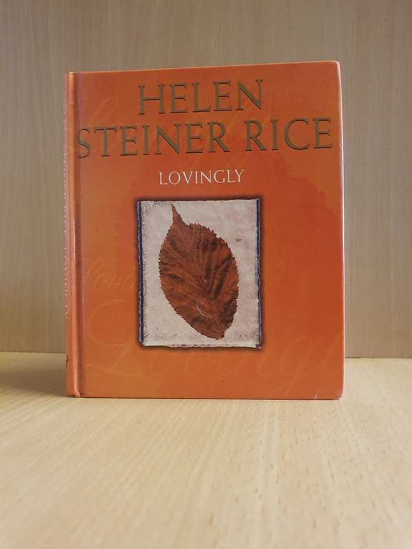 Lovingly - Helen Steiner Rice (Hardcover)