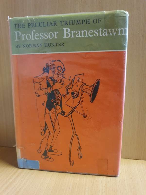 The Perculiar Triumph of Professor Branestawn by Norman Hunter (Hardcover)