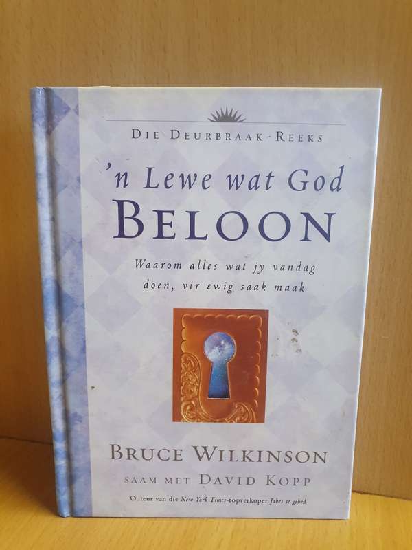 `n Lewe wat God Beloon: Bruce Wilkinson