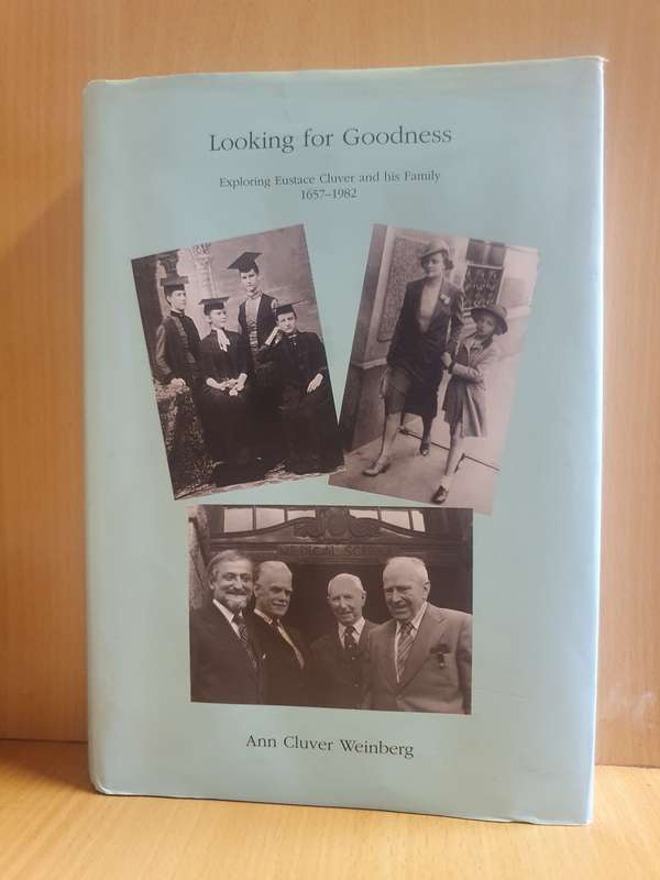 Looking for Goodness : Ann Cluver Weinberg (Hardcover)