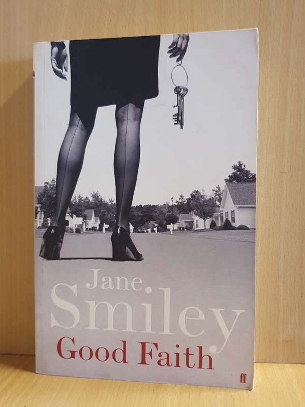 Good Faith: Jane Smiley (Paperback)