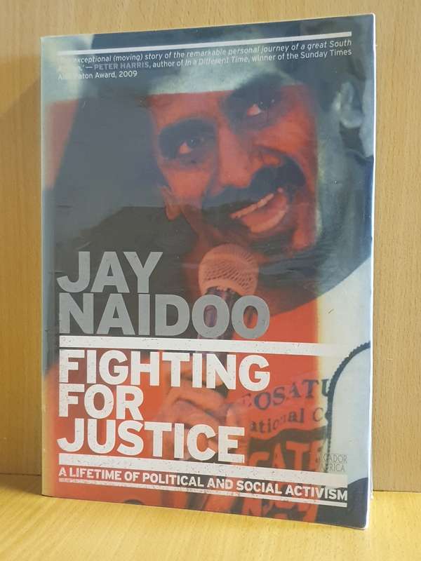 Fighting for Justice: Jay Naidoo (Paperback)