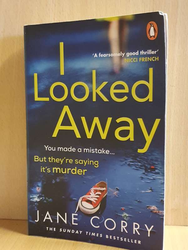 I Looked Away: Jane Corry (Paperback)