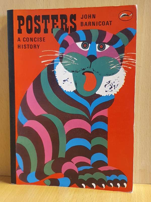 Posters - A Concise History: John Barnicoat (Paperback)