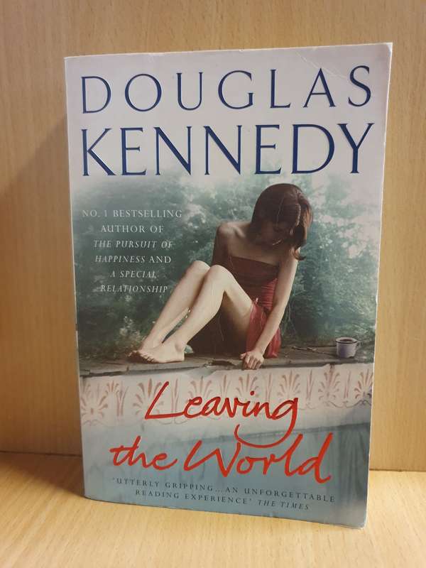Leaving the World: Douglas Kennedy (Paperback)