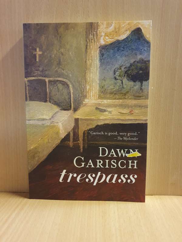 Tresspass: Dawn Garisch (Paperback)