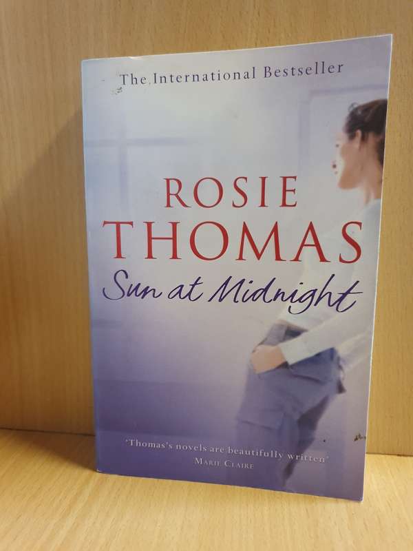 Sun at Midnight: Rosie Thomas (Paperback)