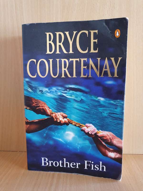 Brother Fish: Bryce Courtenay (Paperback)
