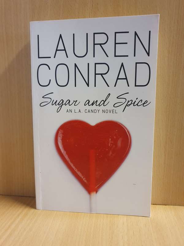 Sugar and Spice: Lauren Conrad (Paperback)