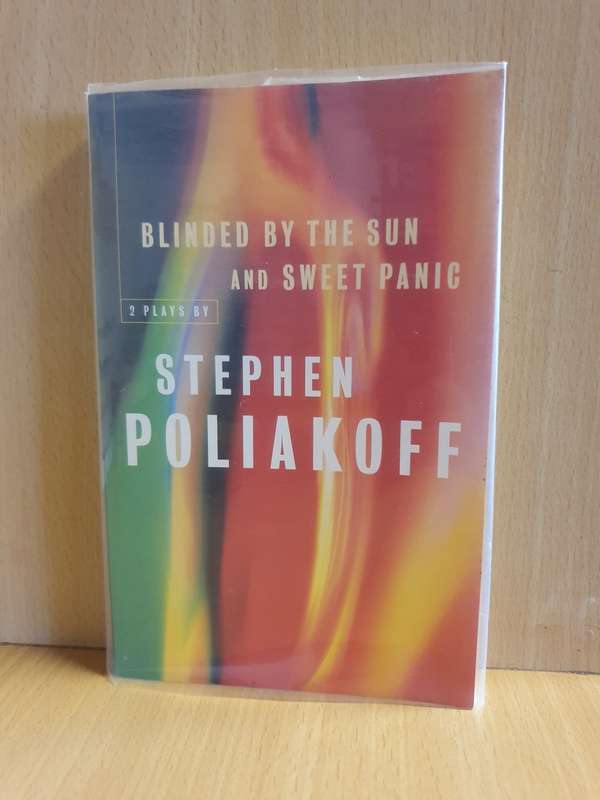 Blinded by The Sun and Sweet Panic: Stephen Poliakoff (Paperback)