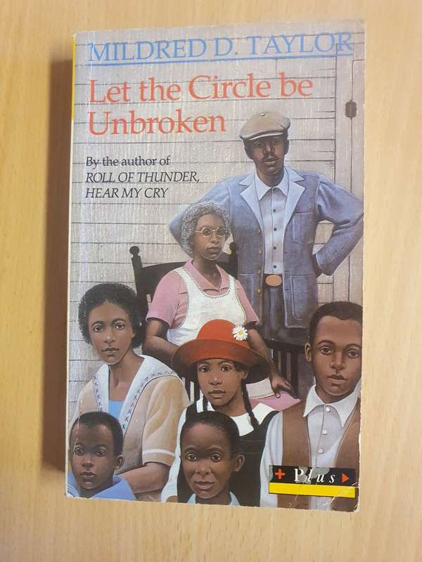 Let The Circle Be Broken: Mildred D. Taylor (Paperback)