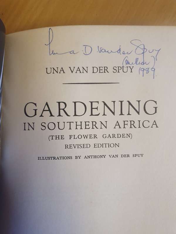 Gardening in Southern Africa - The Flower Garden: Una van der Spuy (Hardcover)