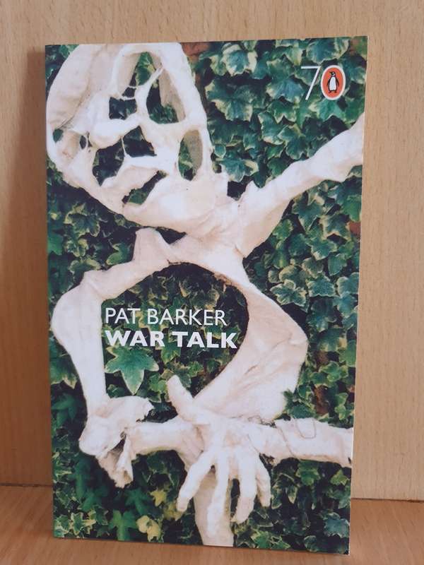 War Talk : Pat Barker (Paperback)