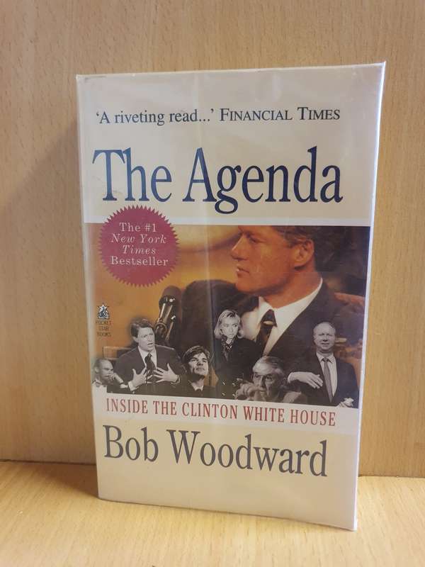 The Agenda - Inside the Clinton White House: Bob Woodward (Paperback)