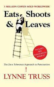 Eats Shoots & Leaves : Lynne Truss (Paperback)