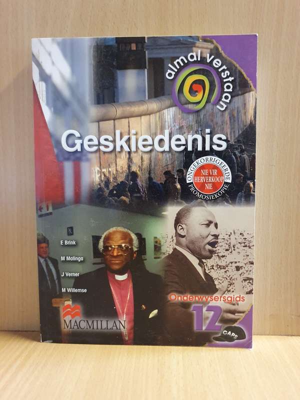 Almal Verstaan - Geskiedenis - Onderwysersgids - Graad 12