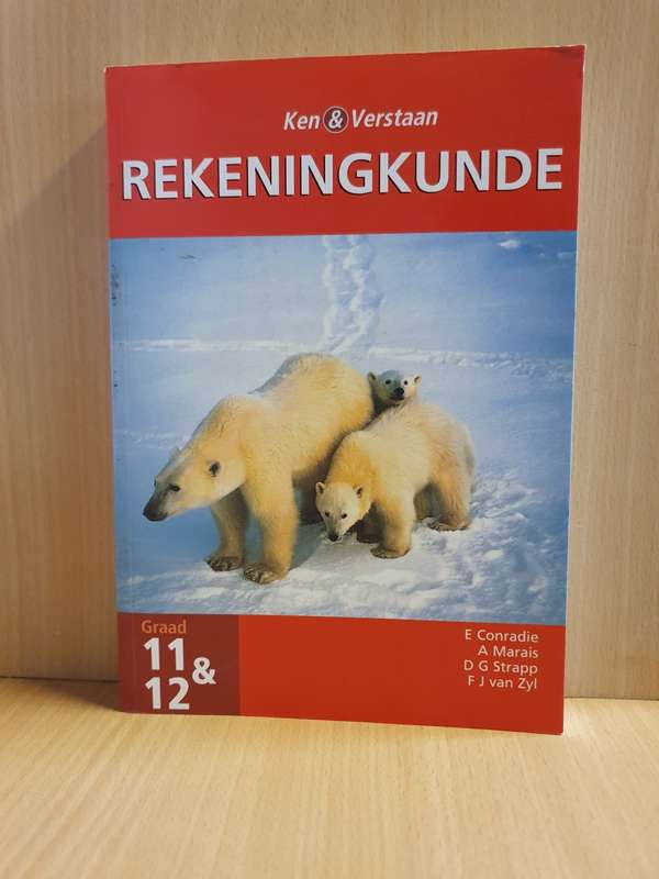 Ken & Verstaan Rekeningkunde - Graad 11 & 12 (Afrikaans, Paperback)
