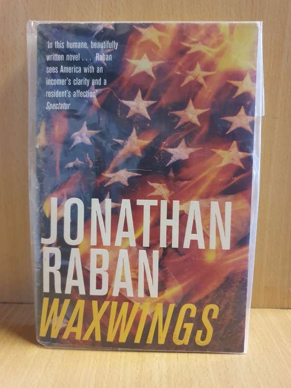 Waxwings: Jonathan Raban (Paperback)