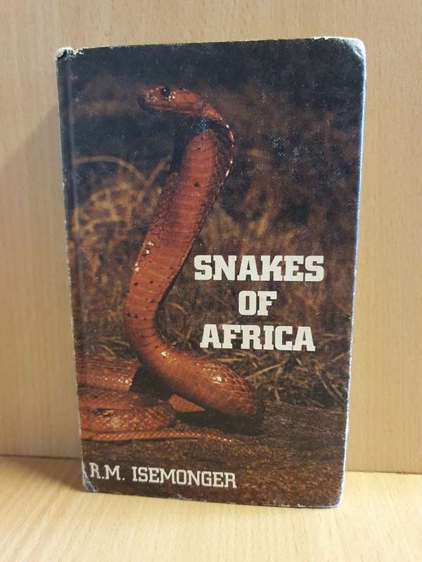 Snakes of Africa: R.M. Isemonger (Hardcover)