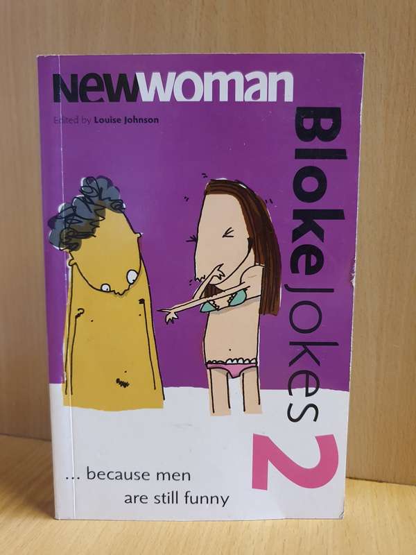 New Woman - Bloke Jokes 2 : Louise Johnson (Paperback)