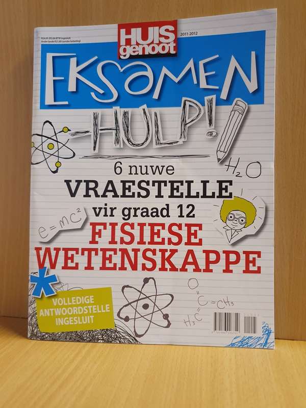HUIS GENOOT Eksamen Hulp - Fiksiese Wetenskappe Graad 12