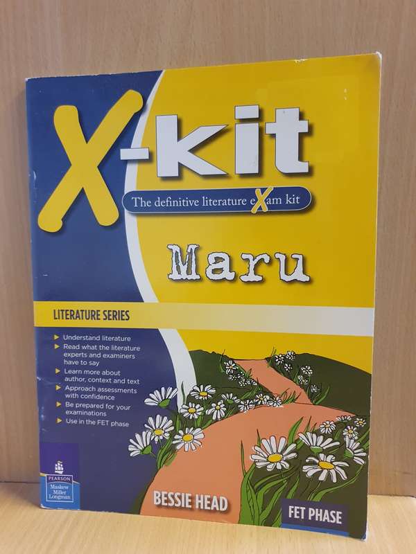 X-Kit - The definitive literature exam kit - Maru - Bessie Head - FET PHASE