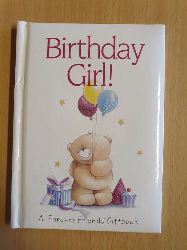 Birthday Girl (A Forever Friends Gift book) Hardcover