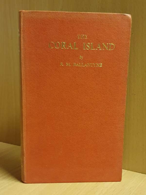 The Coral Island: R.M. Ballantyne (Hardcover)