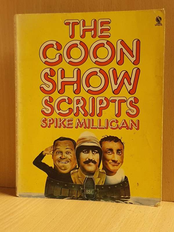 The Coon Show Scripts: Spike Milligan (Paperback)
