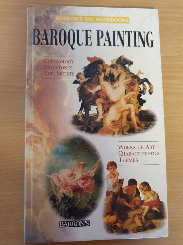 Baroque Painting - Works of Art Characteristics Themes (Hardcover)