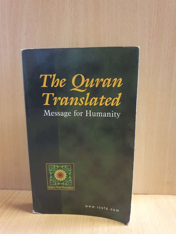 The Quran Translated - Message for Humanity