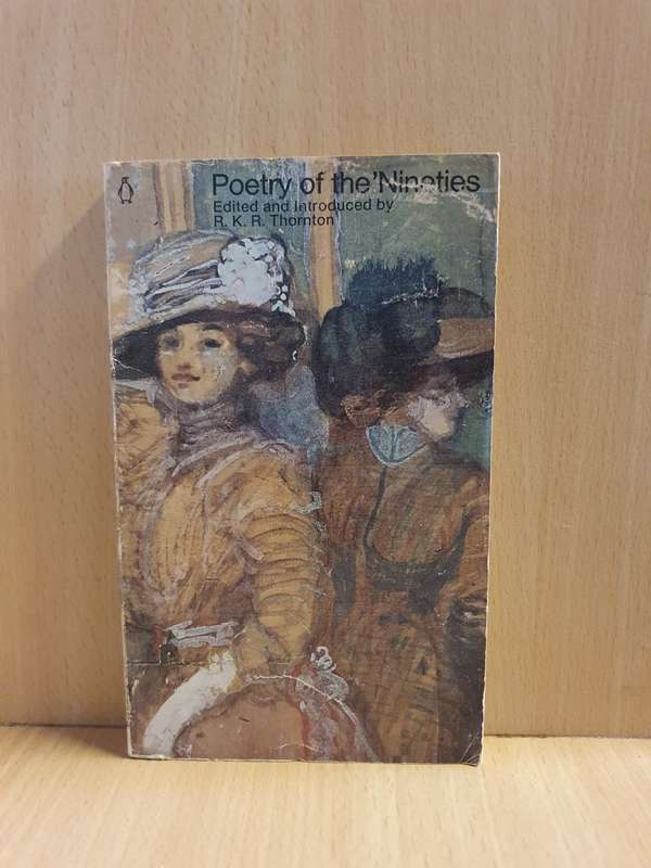 Poetry of the Nineties Edited by R.K.R. Thornton (Paperback)