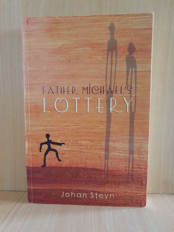 Father Michael`s Lottery: Johan Steyn (Paperback)